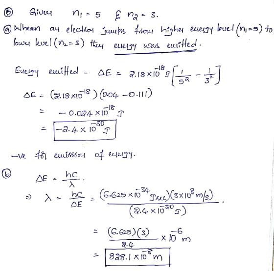 Give Ea3 au eleclho uus icu hihe euegy kvel (n-s) to @hean low kvel (n- 3) ta euesy oas eurled 18 Eveigy euited AE .18 x1D 5R