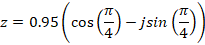 z= 0.95(cos () – jsin()