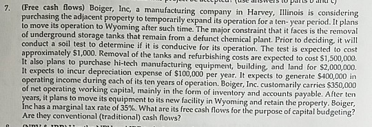 (a nue a sund ousiamsu asn)inaudaaanae (Free cash flows) Boiger, Inc, a manufacturing company in Harvey, Illinois is consider