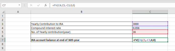 C7 XFV(C4,C5,-C3,0,0) Yearly Contribution to IRA No. of Yearly contribution(year) RA account balance at end of 36th year 3000