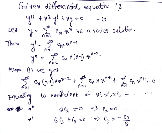 Given differential equation is ч + ? ! +4° 6) Let 8. их хич พฯ-2 Иг 2 from o we y = en un be a series solution. Then gla 9