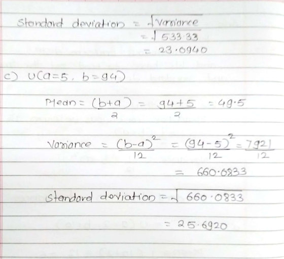 standard deviation z Avernance 533 33 23:0940 c) uca=5 =g Pledn = (b+a)= 94+5 49.5 Vomance = (h-age = (94-53*= 792) 12 = 660-