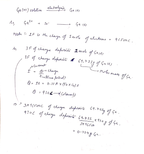 M Galil) solution electrolysis, Gaces Ao, çast + 36 Ga (6) Note lf is the charge of Imole of electrons = 96500c. so, 3f of c