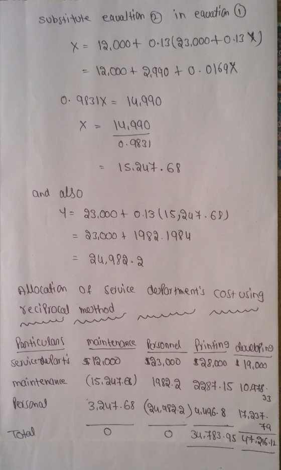 substitute eavaltion in equation ④ X = 12,000+ 0.13(23,000+0.13) = 12,000+ 2.990 +0.01694 0.9831% = 14.990 X = 14,990 0.983)