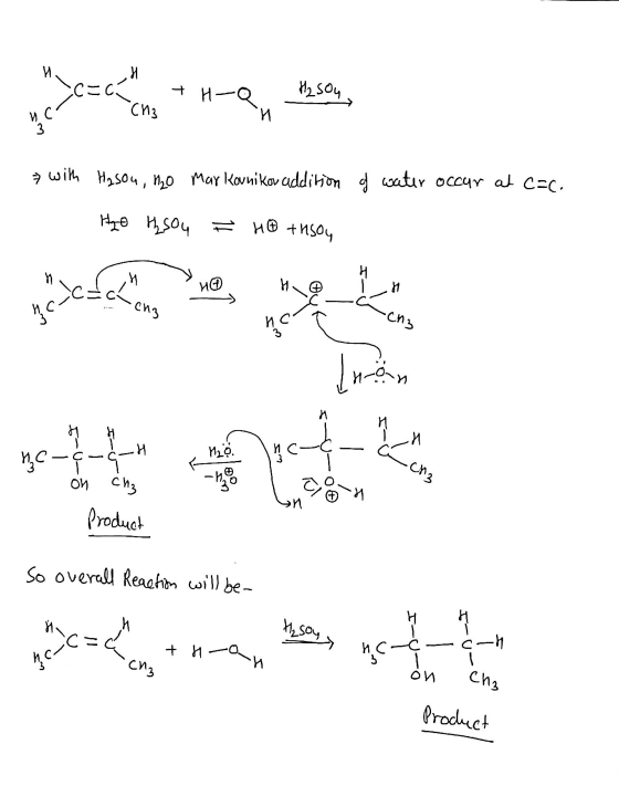 = c +H-Q H2sou, Cnz with Hasou, no Mar Kounikor addition of water occur at C=c. Hoy o HSO4 = HⓇ +nsoy WI /ho Product So overa