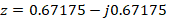 z = 0.67175 -0.67175