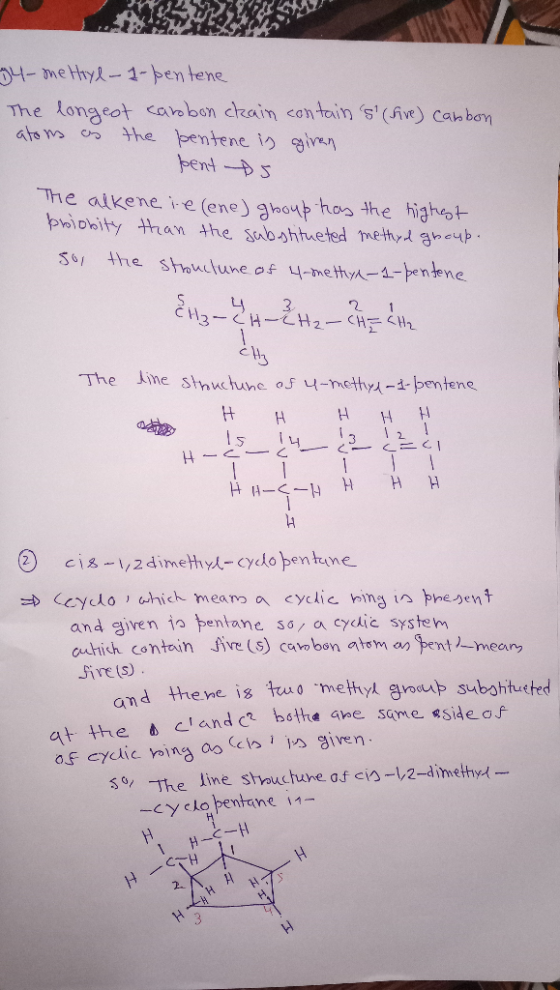 34-me Hayl-1-pentene The longest carbon chain contain s (five) Cabbon atoms as the pentene is given pent b5 The alkene ie (