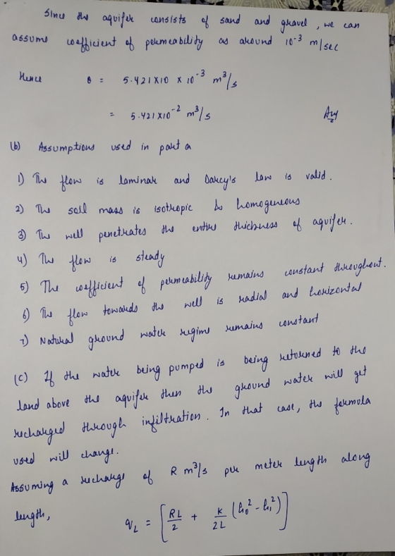 Since the aquifer consists of sand and gravel we can assume woefficient of pelumeability as around 10-3 m/sec Hence or 5.421