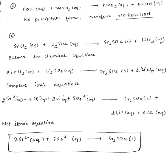 NaoH (aj) KNO3 Caf t KoH la) + NoN O3 Cag) NO REACT1ON th r ekot No precipitah tom ST Ca) LizS04 Ca4) the chemical equahon Ba