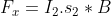 F_{x} = I_{2}.s_{2}*B