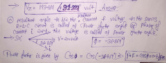 → z = 193-894 481.png volt) Answer Hesultant o resultant angle tn ble the current f valtage in the series. R-L-C circuit is