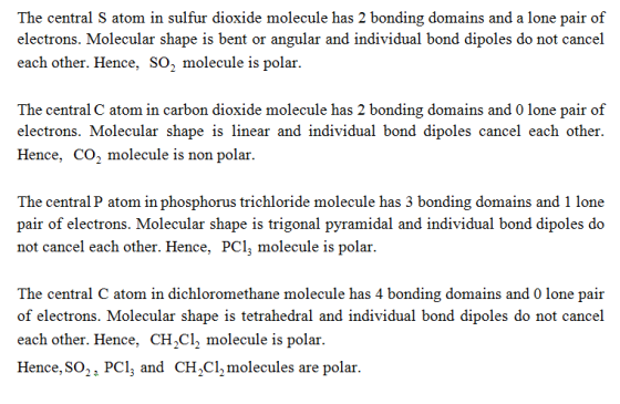 The central S atom in sulfur dioxide molecule has 2 bonding domains and a lone pair of electrons. Molecular shape is bent or