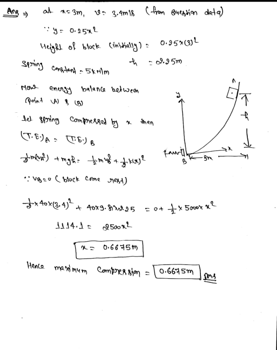 Ane at no n=3m, va 3.4m18 (from Question data) = 0.2502 Height of block. Cinitially) a 0.95%(332 h -2.95m spring constant a 5