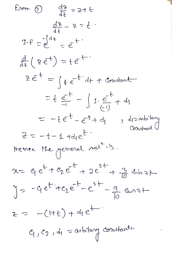 from 3 =Ztt dz de dz dt . ex -t dt t Constant ster zat: Infiftit A (2et) =tet -Jo + di = -tet-etta dizanbitary Z=-t-1 teti ze