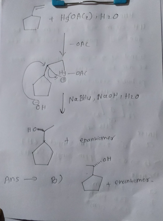 + HOA (₂) , H2O - OAC - OAC I Na Bhu, Naor i tha НОчних enantiomer OH Ans B) enantiomes.