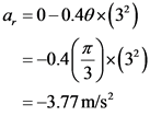 a, = 0–0.40x(32)
--04()*(3)
= -3.77 m/s2