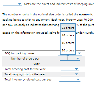 costs are the direct and indirect costs of keeping inve The number of units in the optimal size order is called the economic
