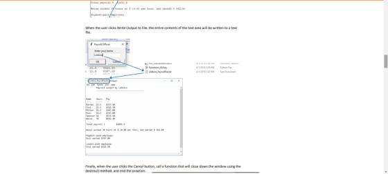 Total payroll = 2891.9 Weiss worked 3 hours at $ 14.80 per hour, and earned $ 562.40 Highest-paid employee: When the user cli