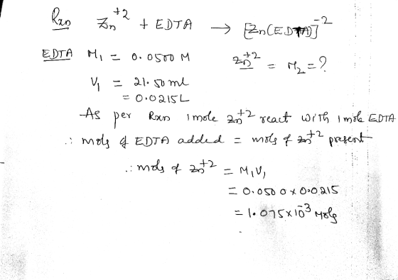 2 2 EDTA nCE +2 EDTA 0. 0STD M = O O2IS L I mole 22yeat w m EDTA prtent AS per Moy 4 EDTA addid = m .: mdy 22 MIV X