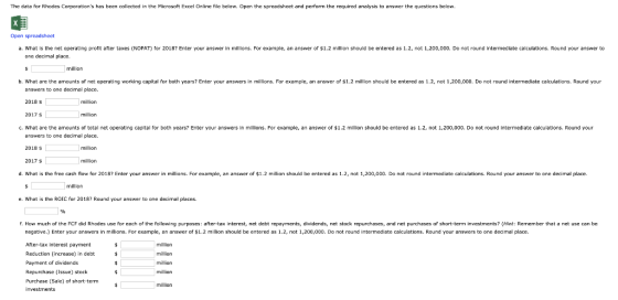 The data for Rhodes Corporations has been collected in the Microsoft Excel Online file below. Open the spreadsheet and perfo