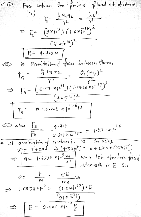 CAD 2 ke2 g2 5 FS E Force between two foo dong placed at distance lr Fe k9192 g2 (9x109) (1.64 1101992 (7x10152 FS 4.702N Go