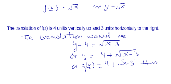The translation of f(x) is 4 units vertically up and 3 units horizontally to the right. UN