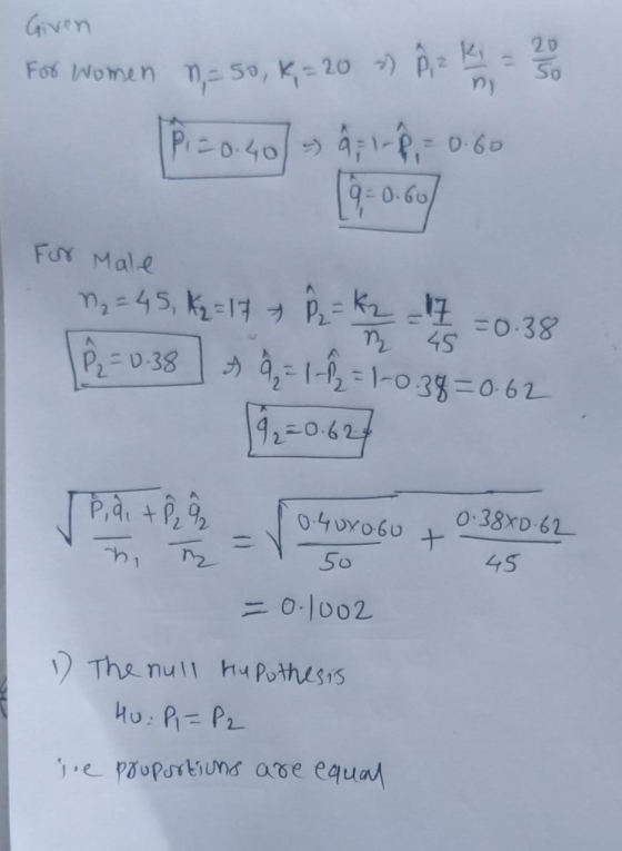 Given For Women 1=50, k,-20 » Dia Per (p=0.40 å; 1-8, 20.60 q=0.60) For Male ₂ = 45, K2 = 17 + 2 = K2 = 72 = 0.38 (p = 0.38 +