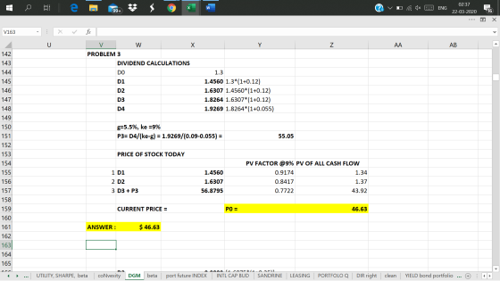 C W ENG 02:37 22-03-2020 99+ 16 Х V163 < U V w Х Y Z АА AB PROBLEM 3 DIVIDEND CALCULATIONS DO 01 D2 1.3 1.4560 1.5*(1+0.12) 1