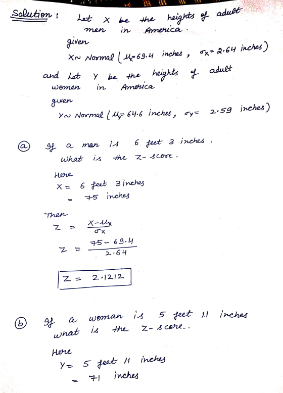 solution Let X be men in the heights of adult America ox= 2.64 inches) adult and het given XN Normal (4= 69.4 inches Y be the