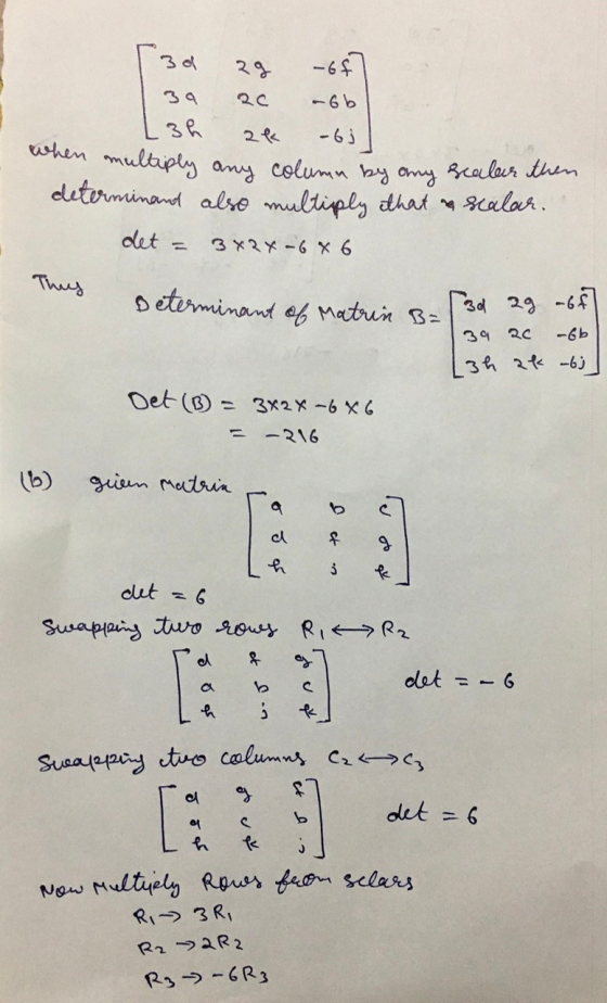 30 २१ -6f -6b ak -6j L3h when multiply any column by any scalar then determinand also multiply that & scalar. det 3824-646 Th