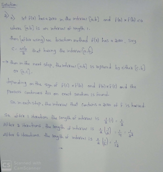 Solution: ) has a acdo Say aftes using) we biSection metho avin →then in the next step, the irteo val depend,ng onthe son of