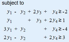 subject to Yi - y2 + 2y3 + y42-2 + Y3 + 24421 3y1 + y2 + Y42-4 Y2 + 2 y423 91 2y1