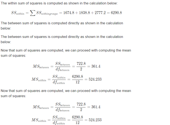 The within sum of squares is computed as shown in the calculation below: SSwithin SSuithingroups 1674.8+1838.8+2777.2-6290.8