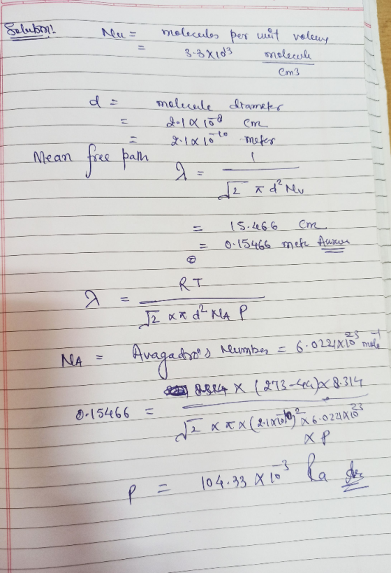 Solubm! Mu= molecules per weit volens 3.38 103 molecule cm3 de moluule dola 100 21 x 10 to a diameter cm meter I Mean free pa