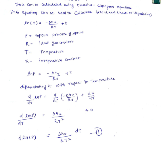 In is can be This equation calculated using clausius - clope yoon equation can be used to calculate latent heat Cheat or vapo