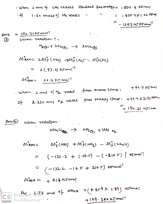 • When 7 to mwl of Chy reacts standard 1.62 moles of Cly reacts free energy = -800.9 kJ/mol = -200.981.62 istray 15-1297.