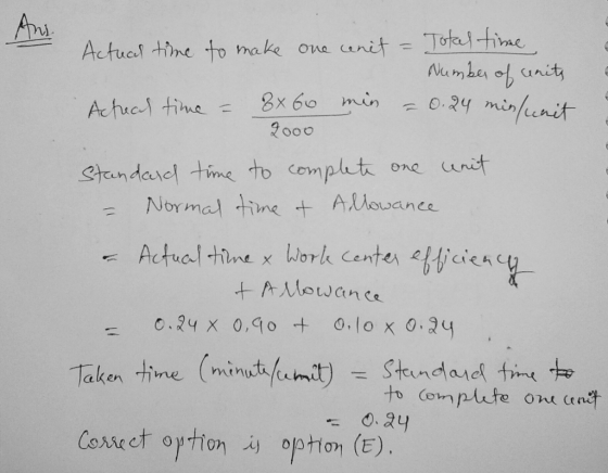 Actual tine to make one cenct = Tokytįme Rx 60 C-24 min/unit- min standael time to cornph太one urut. = Normal time + Allowance