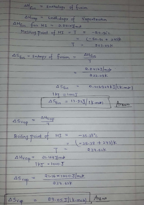 AH fus Enthalapy of fucion AHvap AHfos for HI Enthalapy of Vaporieatin 2.81 Kmak Melting Point of HT T -50.91c 1 S0-91 t 243)