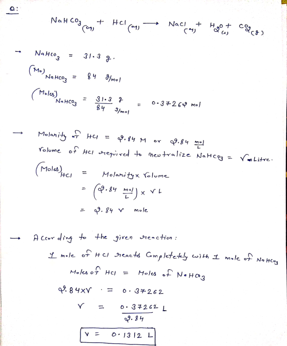 Nalco₂ + Hole - rag NaCl + Hot cog.. Nach - cay da Ace NaHCOg = 31.3 g. (М») 4 Нc93 Na HcOg = 84 Emol ( Moles Watcong = 31.3