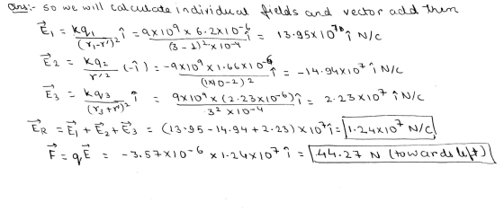 ga 1 = ( 31) 2x 10-4 82=Kq2 G airs; - so we will calculate individual fields and vector and then i = = kq i=9x109 x 6-2x1000
