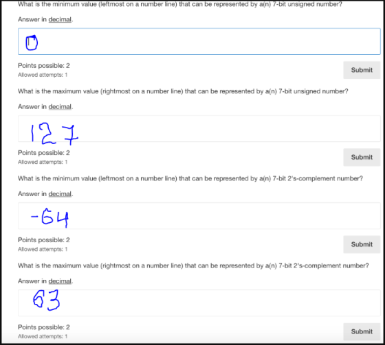 What is the minimum value (leftmost on a number line) that can be represented by a(n) 7-bit unsigned number? Answer in decima