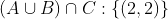 (Acup B)cap C:left { (2,2) ight }