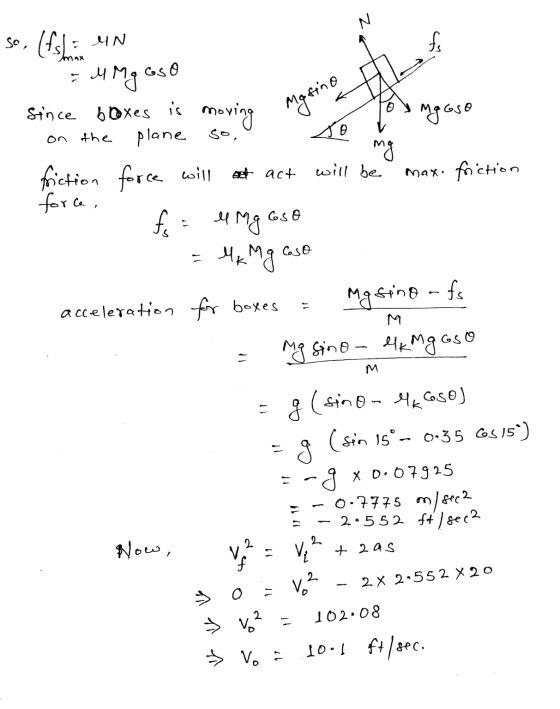 Z so, (fshin YN fo M Mg oso masino on the since boxes is moving plane friction force will force, ng aso JO mg will be max fri