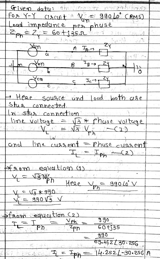 Given datui shuuroon lifos Y-Y crsicuit A Viggo Lo CRMS) Load impedance per phase 1 2 ² 2 = Goti 354 hod LA IAS A Here source