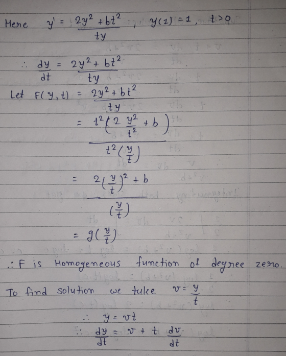 112) Hene y = 292 1 bt2 ; Y(1) =Z,, t>0 ty i dy dy = 2외자 642 dt ty 292 bt2 ty : - 2 + b Let Fly, t) LI 32 IT 12(월) 2(53)746 (