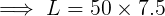 L= 50 x 7.5