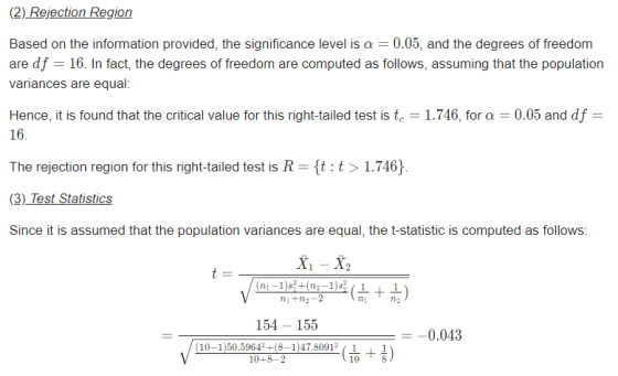(2) Rejection Region Based on the information provided, the significance level is a = 0.05, and the degrees of freedom are df