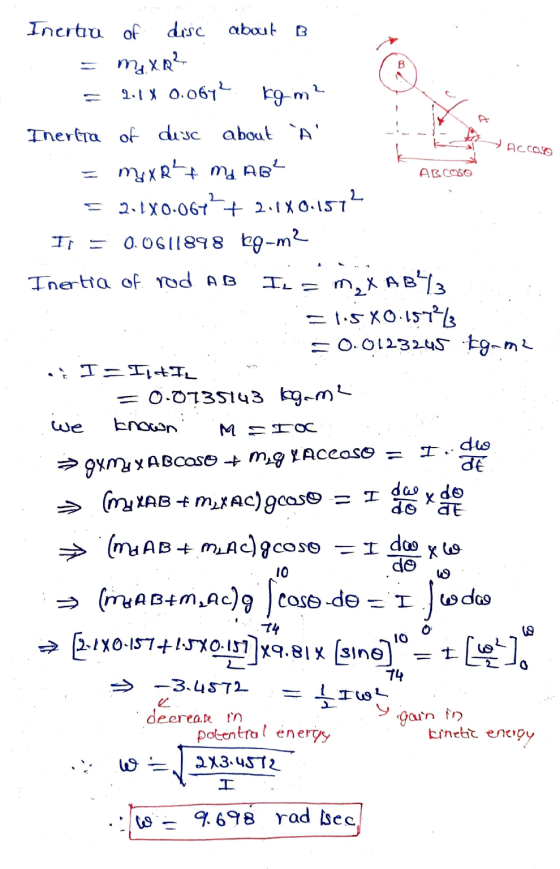 ACCOS ABCOSO Ies - Inertia of disc about = MXR? 2.1% 0.0644 kg-m? Inertia of disc about A mg x R² & ma AB² = 2.140.067+ 2.1