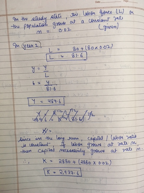 on In the steady the population m = state the groues at 0.02 labor force (L) a constant Jate given) In year 2), L = IL 80+ (8
