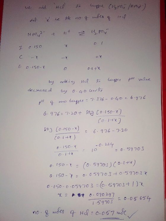 ne add HCl to buffel (thpou (rou) net x be the no. of miles of ltd - Pott 24, 1 0.150 * 0.1 C - & the 0.150.8 olth by adding